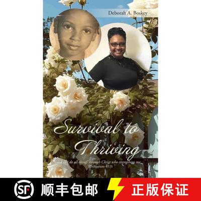 【3-4周达】Survival to Thriving: I can do all things through Christ who strengthens me (Philippians 4... [9798822963351]