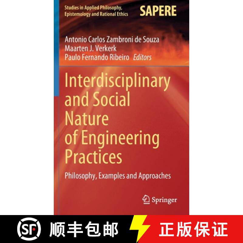 【3-4周达】Interdisciplinary and Social Nature of Engineering Practices : Philosophy, Examples and Ap... [9783030880156]