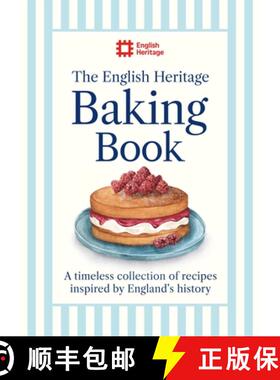 【3-4周达】The English Heritage Baking Book : A timeless collection of classic recipes inspired by En... [9781399629423]