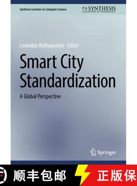 【3-4周达】Smart City Standardization : A Global Perspective [9783031959585]