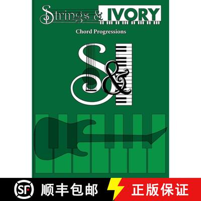 【3-4周达】Strings and Ivory: Chord Progressions [9781737754244]