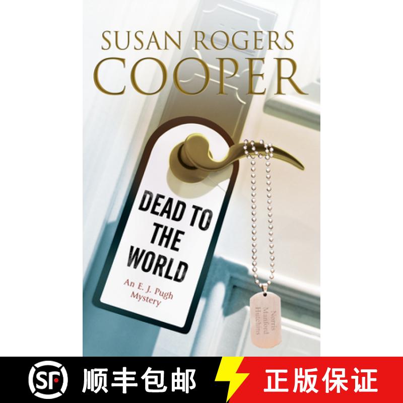 【3-4周达】Dead to the World: An E. J. Pugh Mystery Set in the Texas Hills [9781847515599]