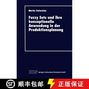 【3-4周达】Fuzzy Sets und ihre konzeptionelle Anwendung in der Produktionsplanung [9783824403424]