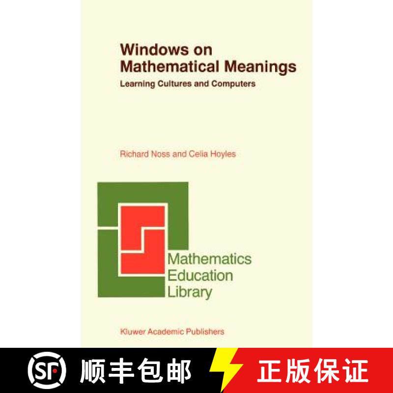 【3-4周达】Windows on Mathematical Meanings : Learning Cultures and Computers [9780792340744]