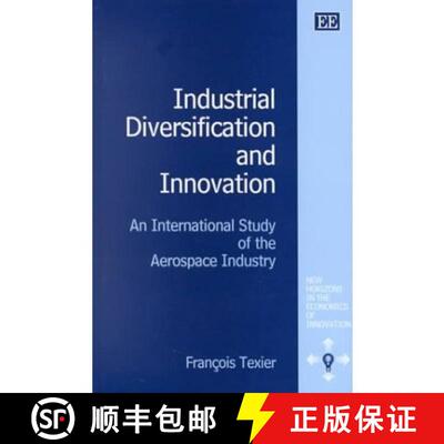 【3-4周达】精装 Industrial Diversification and Innovation [9781840644524]