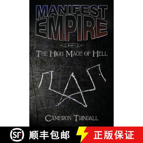 【3-4周达】Manifest Empire: Book One: The High Mage of Hell [9780648404002]