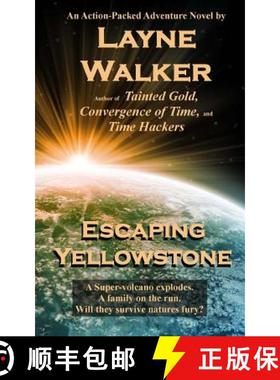 【3-4周达】Escaping Yellowstone [9780615612386]