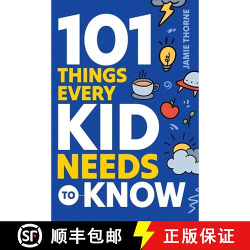 【3-4周达】101 Things Every Kid Needs To Know [9781962481021]
