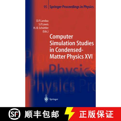 【3-4周达】Computer Simulation Studies in Condensed-Matter Physics XVI : Proceedings of the Fifteenth... [9783642639234]