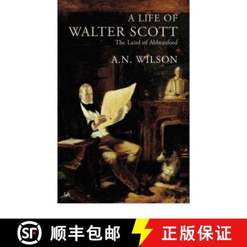 【3-4周达】A Life Of Walter Scott : The Laird of Abbotsford [9780712697545]