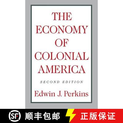 【3-4周达】Perkins:the Economy Of Colonial America 2nd Edition (paper) (second edition) [9780231063395]