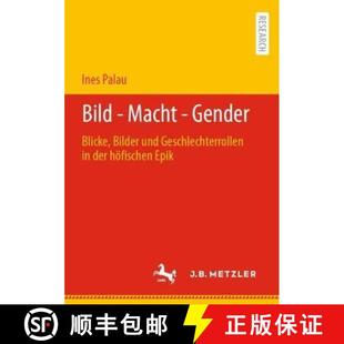 Macht Bilder Bild höfischen 9783662648049 der Gender 4周达 Geschlechterrollen und Blicke Epik