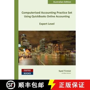 【3-4周达】Computerised Accounting Practice Set Using QuickBooks Online Accounting: Australian Edition [9780994598851]