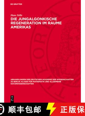 预订 Die Jungalgonkische Regeneration Im Raume Amerikas [9783112759363]