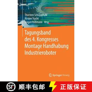 Kongresses 9783662593165 4周达 Industrieroboter Handhabung Montage des Tagungsband