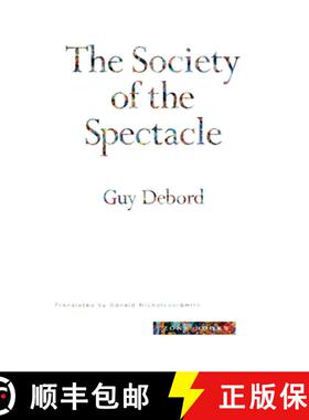 【3-4周达】景观社会 The Society of the Spectacle: Case Studies of Technical Communication in Technolo... [9780942299793]