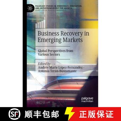 【3-4周达】Business Recovery in Emerging Markets : Global Perspectives from Various Sectors [9783030915346]