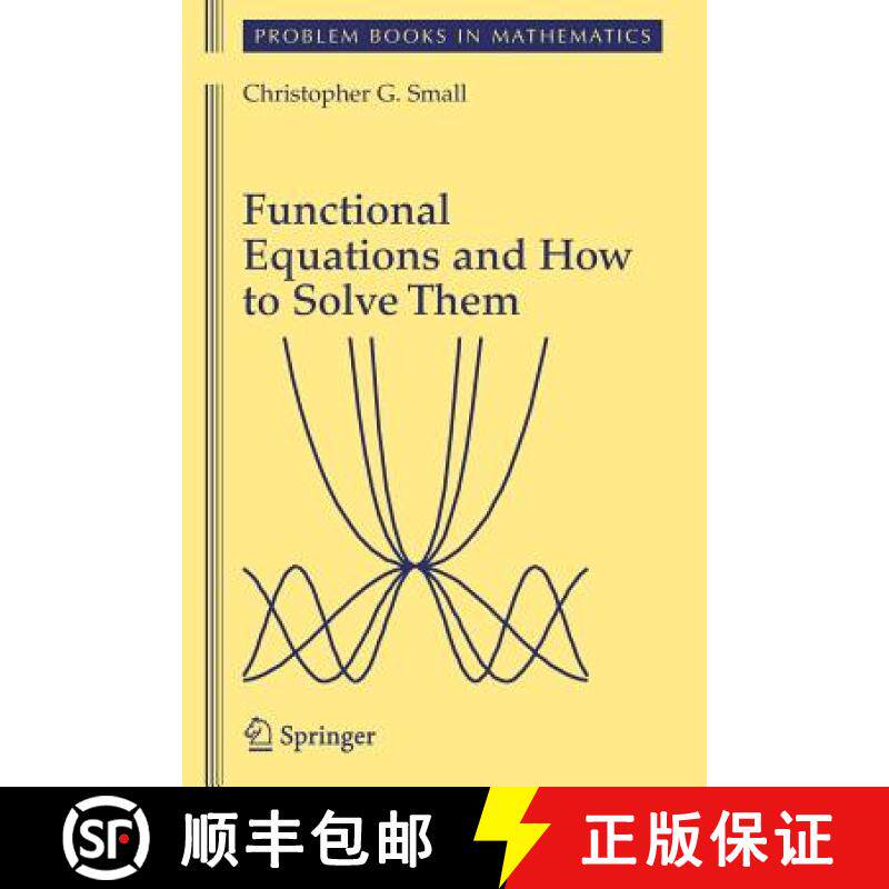【3-4周达】Functional Equations and How to Solve Them [9780387345390]
