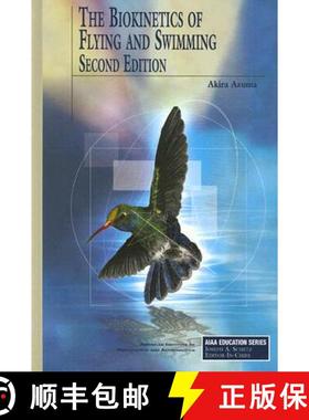 【3-4周达】The Biokinetics of Flying and Swimming [9781563477812]