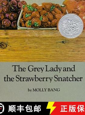 【3-4周达】The Grey Lady and the Strawberry Snatcher [9780027081404]