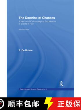 【3-4周达】精装 The Doctrine of Chances: A Method of Calculating the Probabilities of Events in Play [9780714610580]