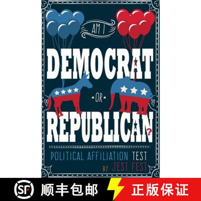 【3-4周达】Am I Democrat or Republican? Political Affiliation Test [9783948706531]