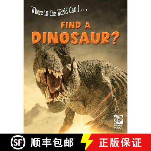 【3-4周达】Where in the World Can I ... Find a Dinosaur? [9780716652656]