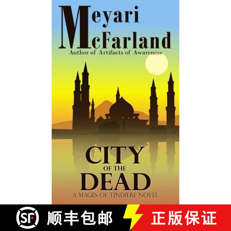 【3-4周达】City of the Dead: A Mages of Tindiere Novel [9781939906847]