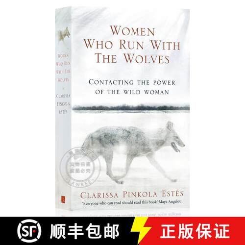 现货 与狼共奔的女人 Women Who Run With The Wolves: Contacting the Power of the Wild Woman [9781846041099]