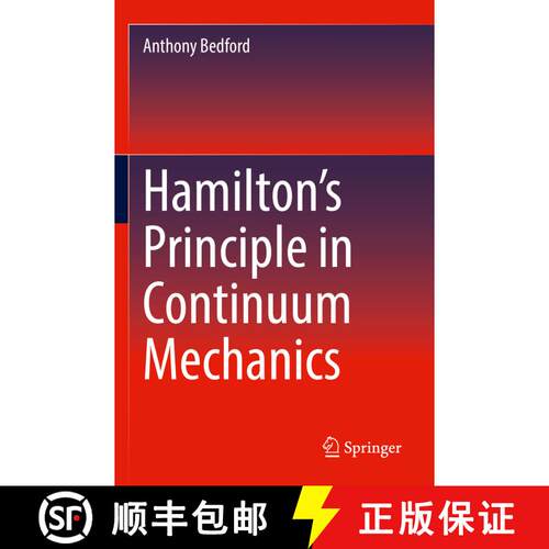 【3-4周达】Hamilton’s Principle in Continuum Mechanics [9783030903084]