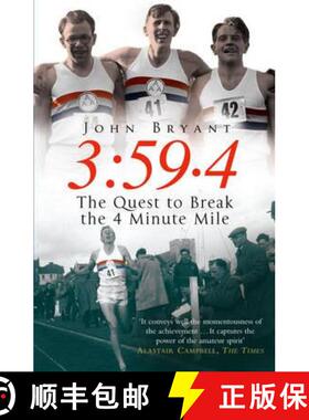 【3-4周达】3:59.4 : The Quest to Break the Four Minute Mile [9780099469087]