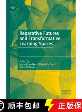 【3-4周达】Reparative Futures and Transformative Learning Spaces [9783031458057]