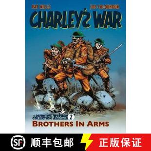 【3-4周达】Charley's War: The Definitive Collection, Volume Two : Brothers In Arms [9781781086209]