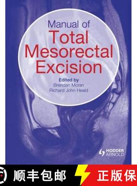 【3-4周达】Manual of Total Mesorectal Excision [9781444117165]