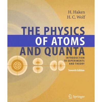 【4周达】The Physics of Atoms and Quanta: Introduction to Experiments and Theory [9783540208075]