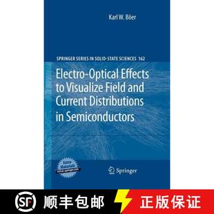 Optical Visualize Electro 9783642262609 Distributions Effects 4周达 and Field Semiconductors Current