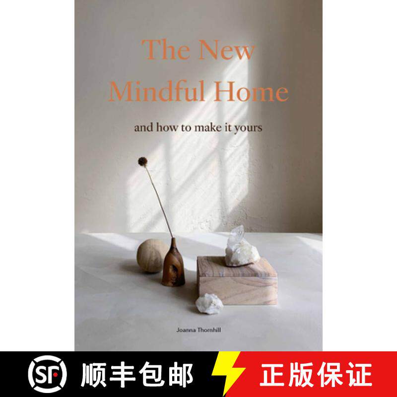 【3-4周达】The New Mindful Home: And How to Make It Yours [9781786278999]