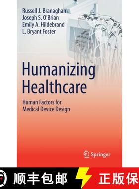 【3-4周达】Humanizing Healthcare - Human Factors for Medical Device Design [9783030644321]