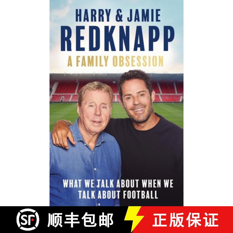 【3-4周达】A Family Obsession : What We Talk About When We Talk About Football [9781408721728]