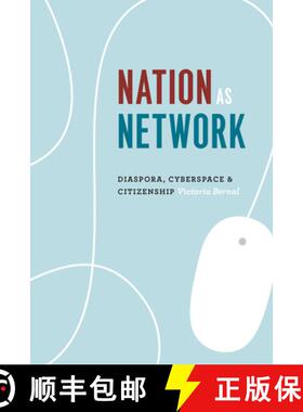 【3-4周达】Nation as Network – Diaspora, Cyberspace, and Citizenship [9780226144818]