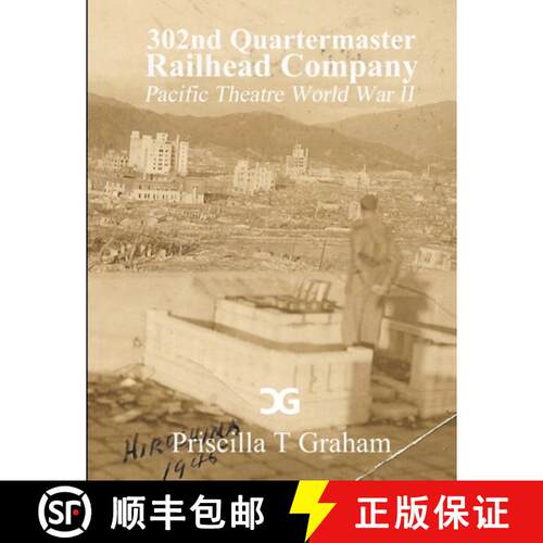 【3-4周达】302nd Quartermaster Railhead Company [9781304403254]