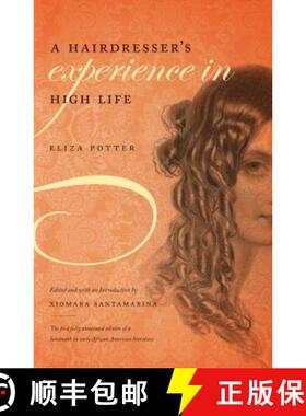 预订 A Hairdresser's Experience in High Life [9780807859827]