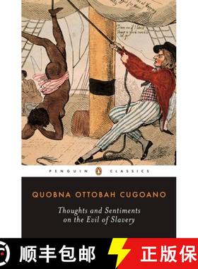 【3-4周达】Thoughts and Sentiments on the Evil of Slavery [9780140447507]