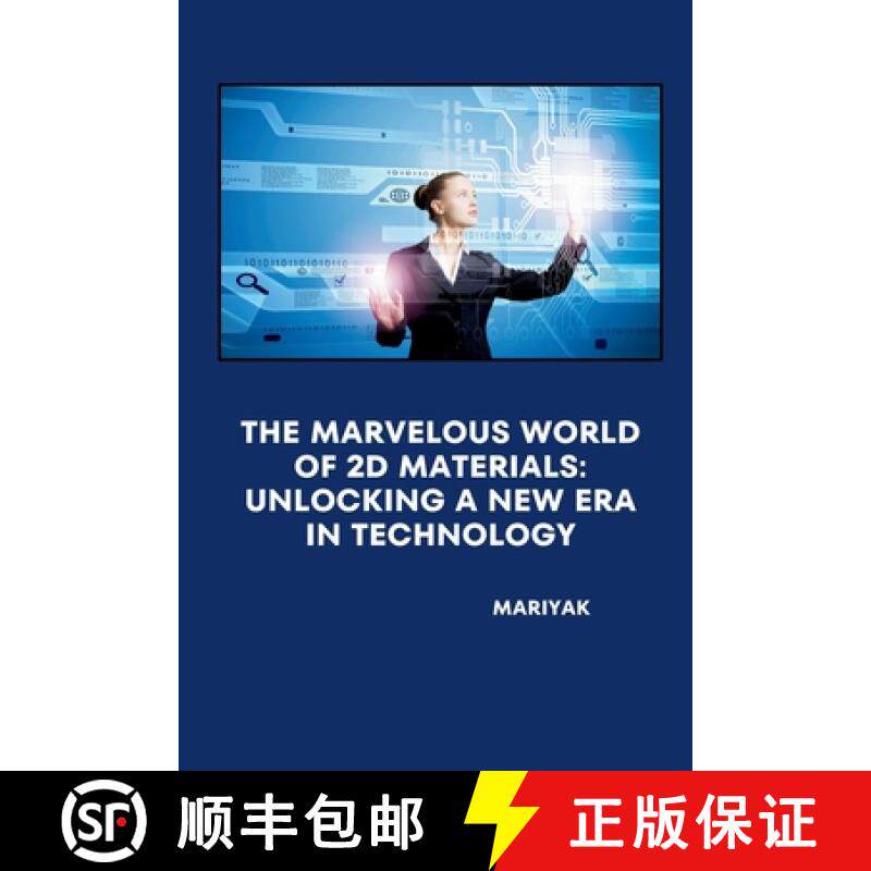 预订 The Marvelous World of 2D Materials: Unlocking a New Era in Technology [9783384236050]