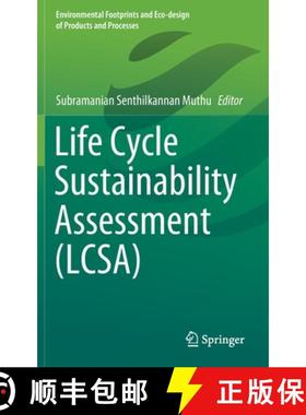 【3-4周达】Life Cycle Sustainability Assessment (Lcsa) [9789811645617]