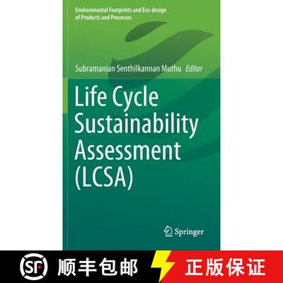 【3-4周达】Life Cycle Sustainability Assessment (LCSA) [9789811645617]