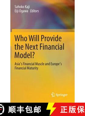 【3-4周达】Who Will Provide the Next Financial Model?: Asia's Financial Muscle and Europe's Financial... [9784431542810]