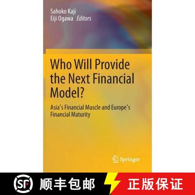 【3-4周达】Who Will Provide the Next Financial Model?: Asia's Financial Muscle and Europe's Financial... [9784431542810]