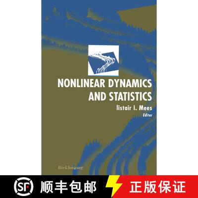 【3-4周达】Nonlinear Dynamics and Statistics [9780817641634]