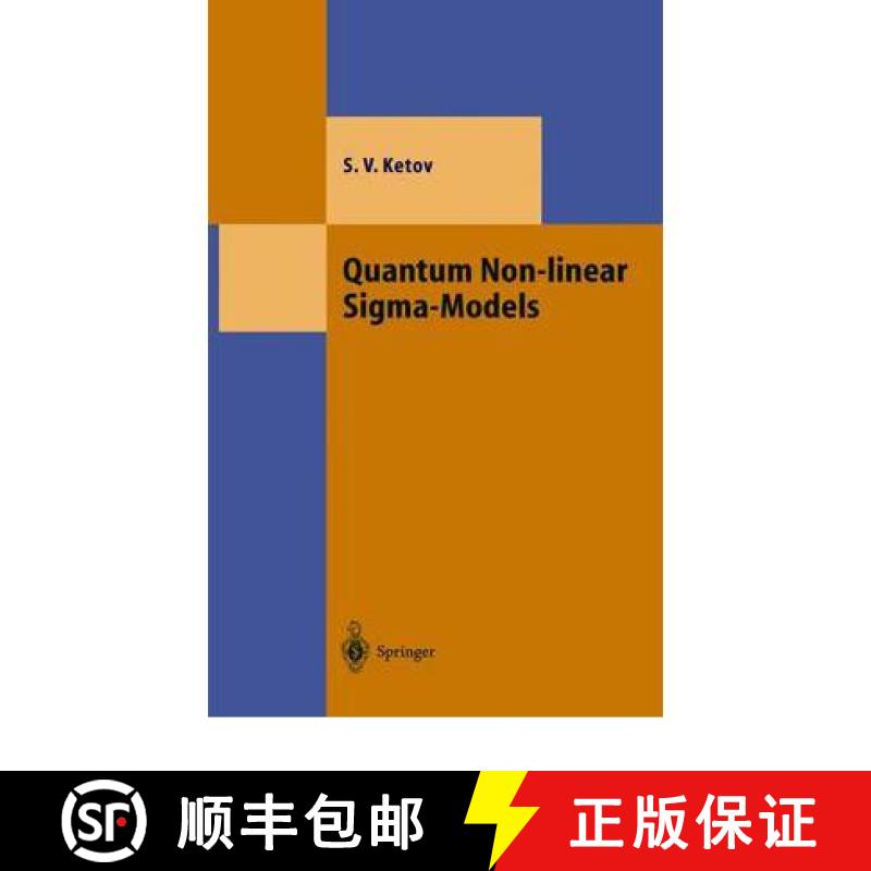 【3-4周达】Quantum Non-linear Sigma-Models : From Quantum Field Theory to Supersymmetry, Conformal Fi... [9783642086885]